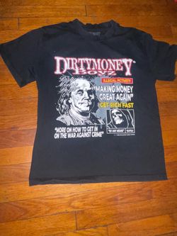 Dirty money boyz shirt small