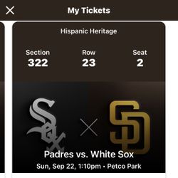 Padres vs White Sox Tickets Sec:322 Row:23 Seat 1 &2