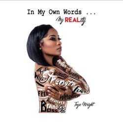 Book | In My Own WORDS...MY Real Reality