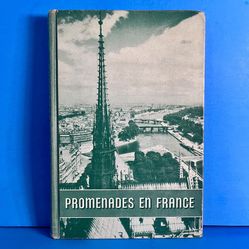 Vintage 1949 Promenades en France French Reader Book Belle Haas Illustrated Holt Travel Culture History Textbook 