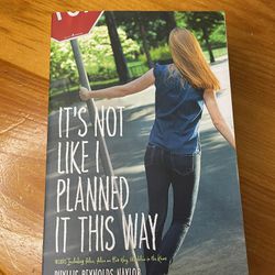 “It’s Not Like I Planned It This Way” By Phyllis Reynolds Naylor