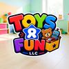  Toys R° Fun LLC