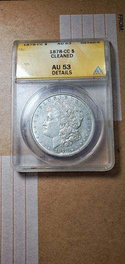 1878 CC Anacs Certified and Graded AU 53 $ 300