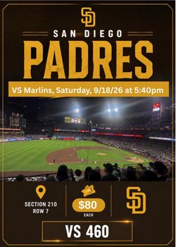 San Diego Padres vs Marlins 2 tickets