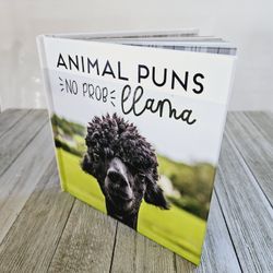 Animal Puns No Prob Llama Harback Book A Book of Humorous Animal Puns! New Seasons Publications International Copyright 2019. ISBN: 978-1-64558-013-3.