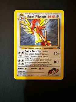 Koga’s Pidgeotto 27/132