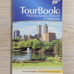 AAA Tourbook Guide Arkansas, Kansas, Missouri, Oklahoma