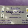 Family Strip n wax 