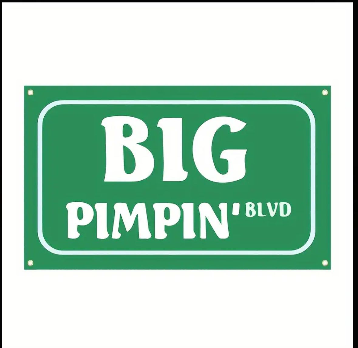 1pc Funny Flag “Big Pimpin’ Blvd” Flag