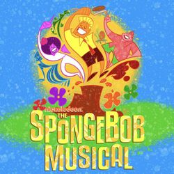 The SpongeBob Musical at Broadway At Music Circus 