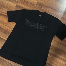 Awful Lot Of Cough Syrup