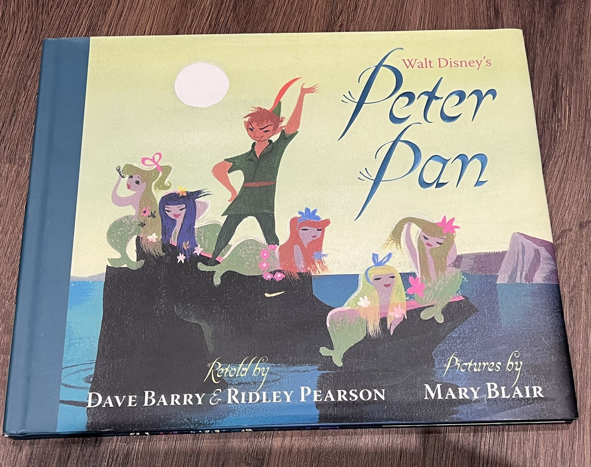 Walt Disney’s Peter Pan by Dave Barry. First Edition 
