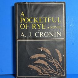 A Pocketful of Rye by A.J. Cronin 1969 HC DJ Little Brown First Edition