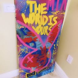 “ The World Is Yours” Playboy Paintings