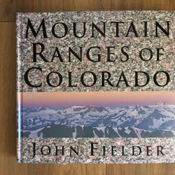 Mountain Ranges Of Colorado