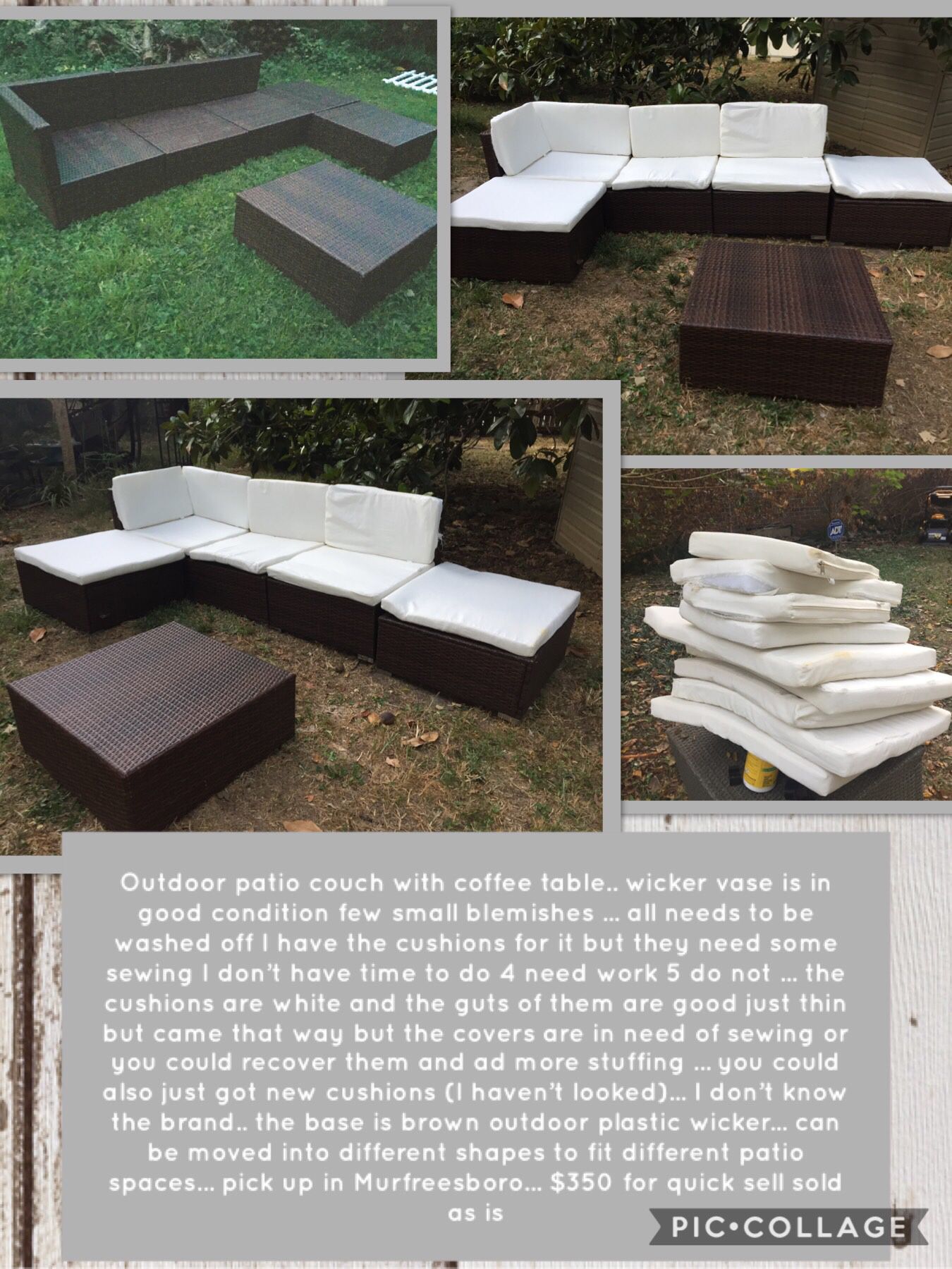 Outdoor patio couch with coffee table.. wicker vase is in good condition few small blemishes ... all needs to be washed off I have the cushions for i