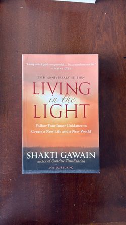 Book: Living in the Light by: Shakti Gawain