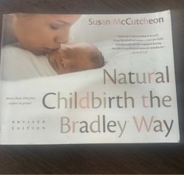 Natural Childbirth the Bradley Way – Revised Edition