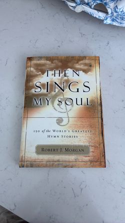 Then sings my soul book