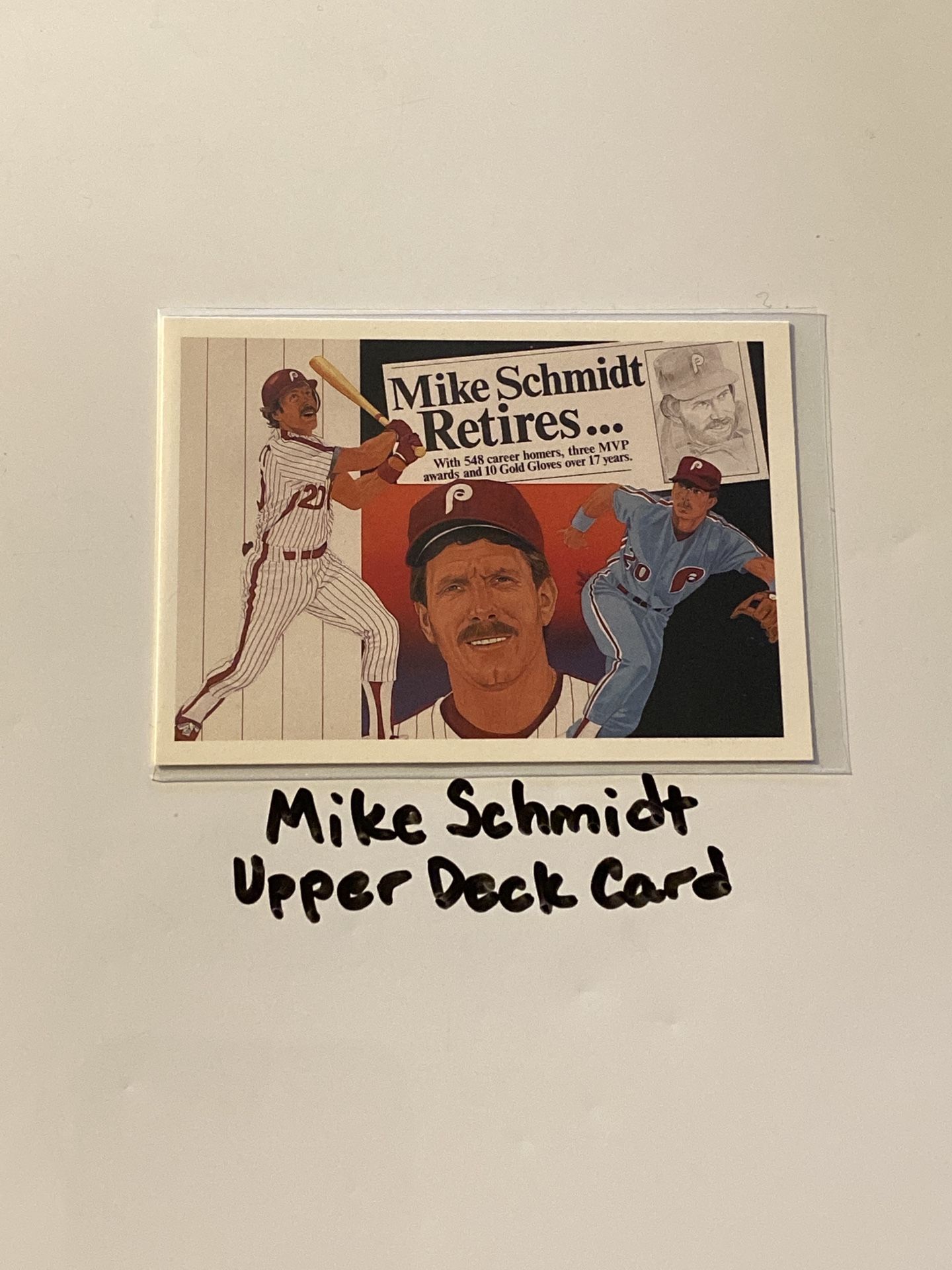 Mike Schmidt Philadelphia Phillies Hall of Fame 3rd Baseman Upper Deck Tribute Card.