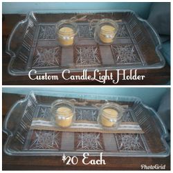 Custom Candlelight Holder
