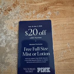 $20 off 50 and free mist or lotion members only exp march 2nd