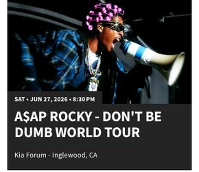2x A$AP Rocky – Don’t Be Dumb World Tour ($500 each | $900 both)
