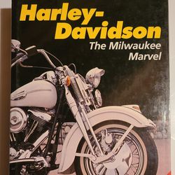 Harley Davidson The Milwaukee Marvel