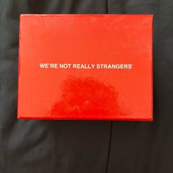 We’re Not Really Strangers Card Game