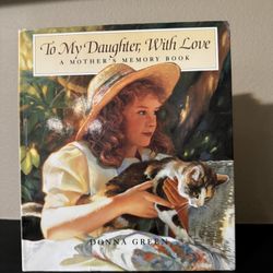 To My Daughter With Love Book -new 