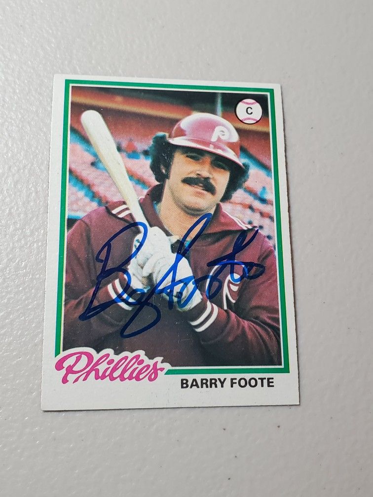 1978 Topps #513 - BARRY FOOTE  - Phillies Autographed 