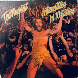 Ted Nugent- Intensities In 10 Cities