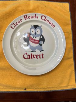 Calvert Whiskey Advertising Plate
