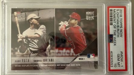 2018 Topps Now - Moment of the Week Shohei Ohtani, Babe Ruth #MOW-1 /17750 (RC) PSA 10