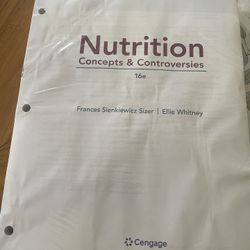 NUTRITION Concepts & Controversies  16e