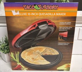 Taco Tuesday deluxe 10inch quesadilla maker