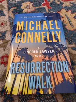 Michael Connelly - Resurrection Walk (1st Ed)