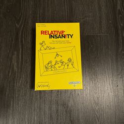 Relative Insanity