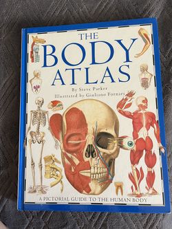 The Body Atlas! A pictorial guide to the human body 