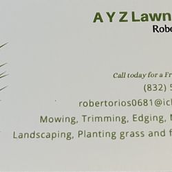 A Y Z Lawn Care  (contact info removed)