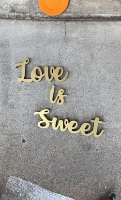 Love Is Sweet Sign