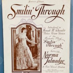 CR 1919 Antique Sheet Music “Smilin’ Through” #010823E90