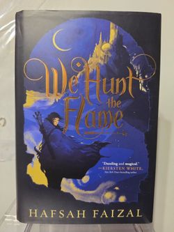 We Hunt the Flame hardcover