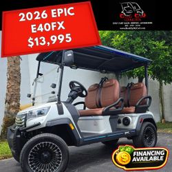 2026 Epic Carts e40FX Street Ready Lithium Powered Golf Cart LSV