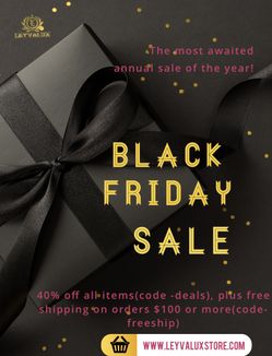 Black Friday Sale  Going On The Website-leyvaluxstore.com
