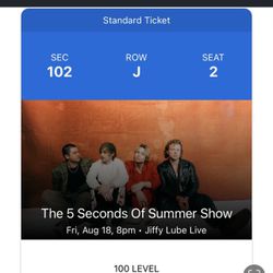 5 Seconds Of Summer Ticket-Bristow VA- Reduced From 103 To $75