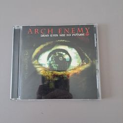 Arch Enemy Dead Eyes See No Future EP