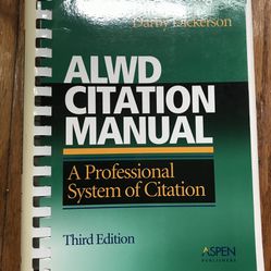 ALWD Citation Manual: A Professional System of Citation, 3rd Ed Legal
