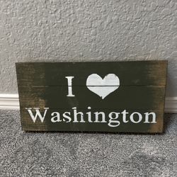 I Heart Washington EVERGREEN Wooden sign- Home Decor