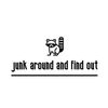 junk around and find out